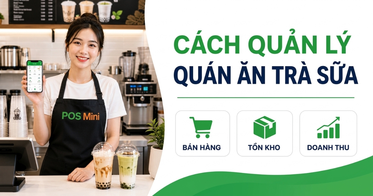 Cách quản lý quán ăn trà sữa